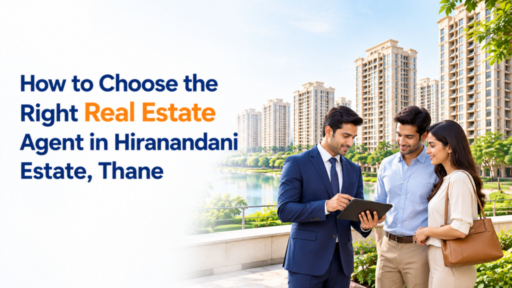 Choosing the Right Real Estate Agent